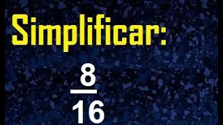 simplificar 8/16