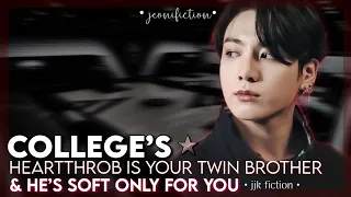 #JUNGKOOKFF “ COLLEGE’S HEARTTHROB IS YOUR TWIN BROTHER & SOFT FOR YOU OVERPROTECTIVE BROTHERS “ Ot7