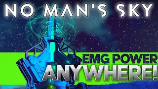 EMG Power ANYWHERE!  |  No Man's Sky 2022