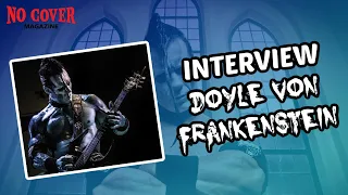 No Cover Interview with Doyle Von Frankenstein