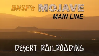 BNSF's Mojave Main Line