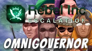 Rebel Inc: Official Scenarios - Omnigovernor (Mega Brutal)