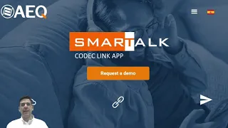 SMARTALK | Your first steps with the cloud-based codec link system