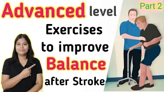 Advanced balance exercises for stroke patients to improve walking