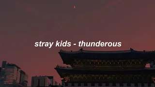 Stray Kids - Thunderous "소리꾼" (easy lyrics / pronunciación fácil)
