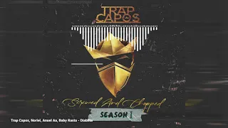 Trap Capos, Noriel, Anuel Aa, Baby Rasta - Diablita Screwed And Chopped