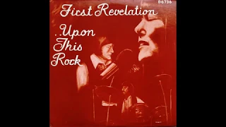 First Revelation ‎– Upon This Rock