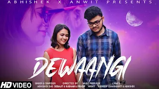 Dewaangi - Abhishek X ANWIT (Official Video) | Abhishek | Sampriti | Debajit | Subham | Buzz Abhi