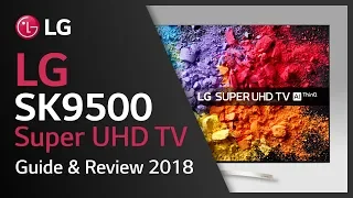 LG Super UHD TV I SK9500 product video I 4K HDR TVs