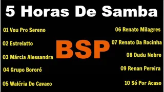 5 Horas De Samba Canal BSP Dezembro/2016 BSP