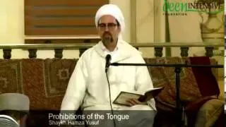 2- Prohibitions of the Tongue Singing _ Sheikh Hamza Yusuf