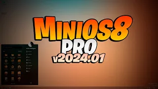 MiniOS8 Pro 2024.01 / Windows 8.1 en 2024, actualizado y optimizado #windows #microsoft #gaming