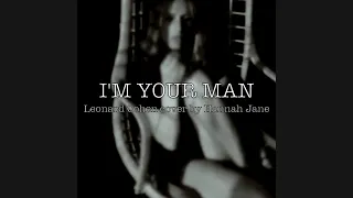 I'm Your Man - Leonard Cohen Cover by Hannah Jane