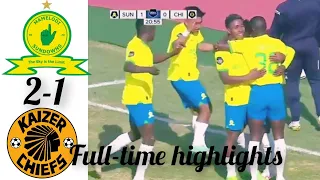 Mamelodi sundowns vs Kaizer chiefs extended highlights