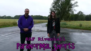 Paranormal Shorts RAF Rivenhall Series 2 episode 7 part 1