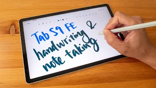 Samsung Tab S9 FE handwriting & note taking review