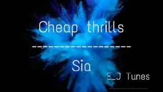 Cheap Thrills-Sia (sped up)