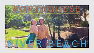 Our First Trip To A Portuguese River Beach, Praia Fluvial | Decorating Our Homestead