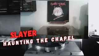 Slayer "Haunting the Chapel" (1984) Full EP | Vinyl Rip