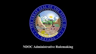 5/29/2024 - NDOC Administrative Rulemaking