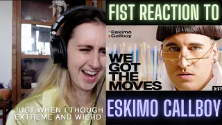 FIRST REACTION to Eskimo Callboy We Got The Moves!!