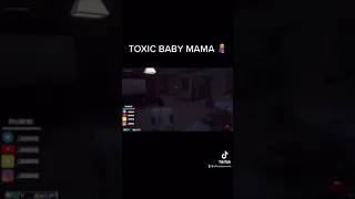 GTA 5 ROLEPLAY - TOXIC BABY MAMA 🤰👶🏽☠️  (GTA 5 RP)