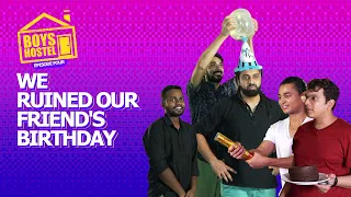 We Ruined Our Friend's Birthday | Boys Hostel Episode 04 | Ok Tested