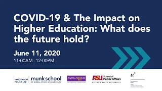 COVID-19 & The Impact on Higher Education: What does the future hold?
