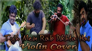 Tujh Mein Rab Dikhta Hai  VIOLIN COVER -  Madushanka Rathnayaka