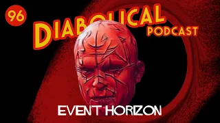 Episode 96: Event Horizon (Laurence Fishburne, Sam Neill)