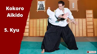 Kokoro Aikido 5. Kyu exam techniques