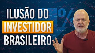 Você perdeu Dinheiro sendo um Investidor no Brasil - Entenda o Motivo e a Solução