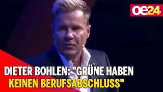 Dieter Bohlen: "Grüne haben keinen Berufsabschluss"