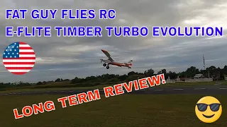 LONG TERM REVIEW OF THE E-FLITE TIMBER TURBO EVOLUTION BY FGFRC