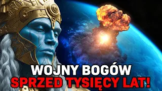 Atomowe Wojny Bogów sprzed tysięcy lat, które zmieniły świat!