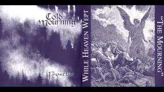 Cold Mourning - Frostbit