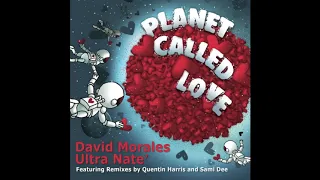 David Morales + Ultra Nate // Planet Called Love (Ultra - 2012)