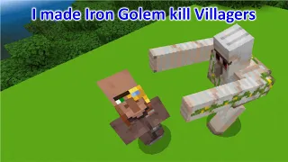 I made Iron Golem kill Villagers