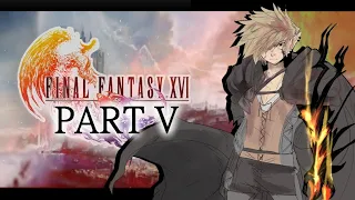 THE WRATH OF BAHAMUT | Final Fantasy XVI - Part 5