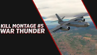 Kill Montage #5  iL 28 Sh + Super Mystere B2  War Thunder