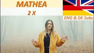 MATHEA - 2x (Two times) German song with ENG and GER subtitles. Text auf Deutsch