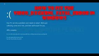 [FIXED]  Blue Screen of Death VIDEO_DXGKRNL_FATAL_ERROR in Windows 10/11 [SOVLED]