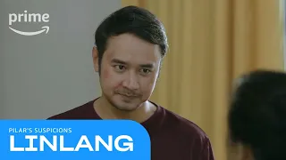 Linlang: Pilar's Suspicions | Prime Video