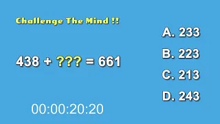 Strengthen Your Brain - Challenge The Mind !! 438 + ?? = 661