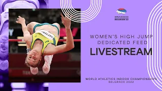 World Athletics Indoor Championships Belgrade 2022 | Day 2 High Jump Women's Final