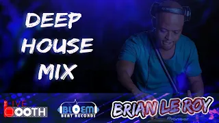 Brian Le Roy - The Live Booth (Deep House Mix)