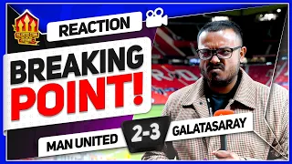 TEN HAG AND PLAYERS TO BLAME! Man United 2-3 Galatasaray | Reaction