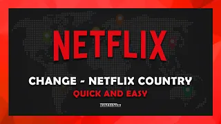 How To Watch Movies On Netflix From Other Countries | (2023)