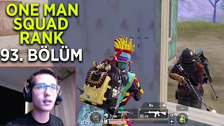 BEKLENEN HESAP TANITIM VİDEOSU VE TABİİ Kİ RANK ! One Man Squad Rank 93. Bölüm - Pubg Mobile