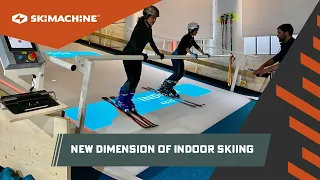 NEW DIMENSION OF INDOOR SKIING | SkiMachine